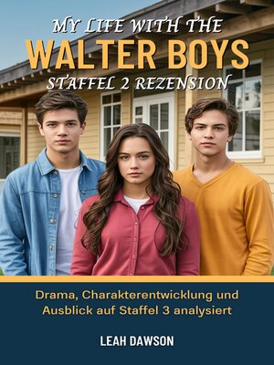cover image of My Life with the Walter Boys Staffel 2 Rezension